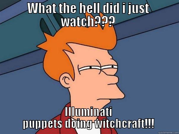 WHAT THE HELL DID I JUST WATCH??? ILLUMINATI PUPPETS DOING WITCHCRAFT!!! Futurama Fry