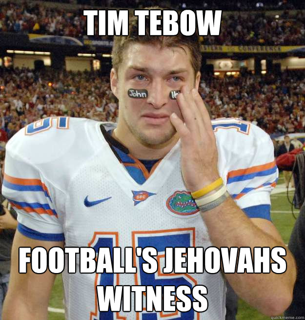 Tim Tebow football's jehovahs witness  