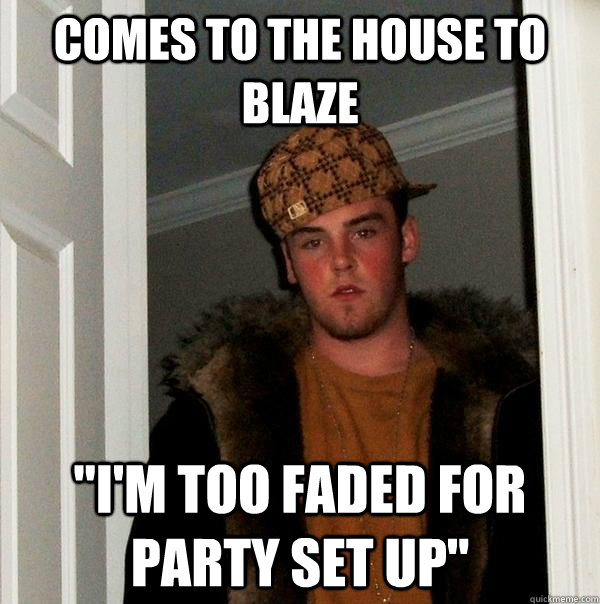 comes to the house to blaze 