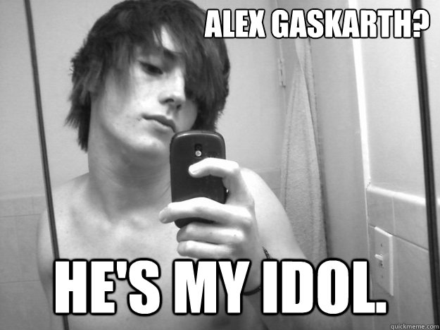 Alex Gaskarth? HE'S MY IDOL. - Alex Gaskarth? HE'S MY IDOL.  scene fag