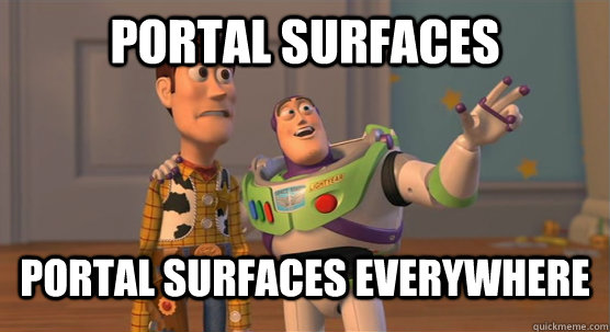 Portal surfaces Portal surfaces everywhere - Portal surfaces Portal surfaces everywhere  Toy Story Everywhere