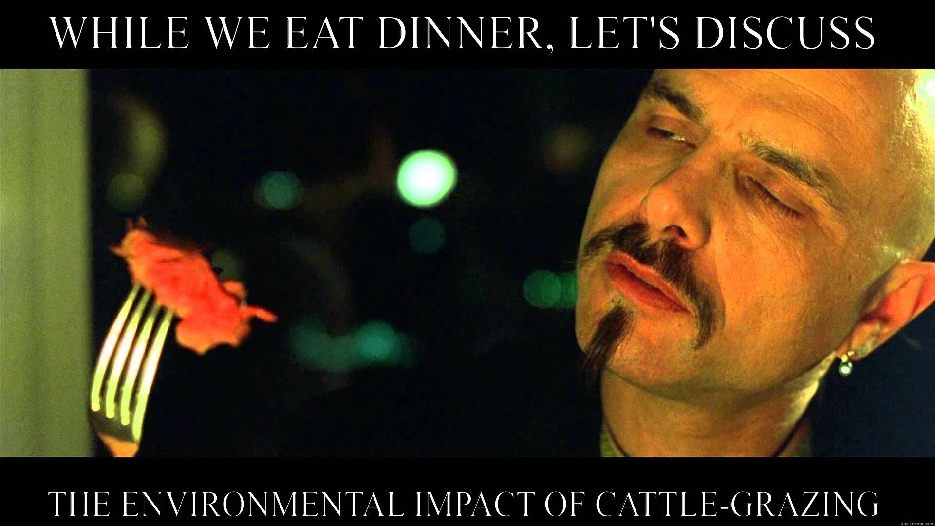 Cypher on Bundy - WHILE WE EAT DINNER, LET'S DISCUSS THE ENVIRONMENTAL IMPACT OF CATTLE-GRAZING Misc