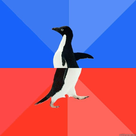    Socially Awkward Awesome Penguin