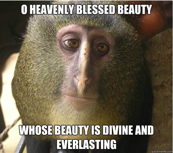 O heavenly blessed beauty whose beauty is divine and everlasting - O heavenly blessed beauty whose beauty is divine and everlasting  rustled