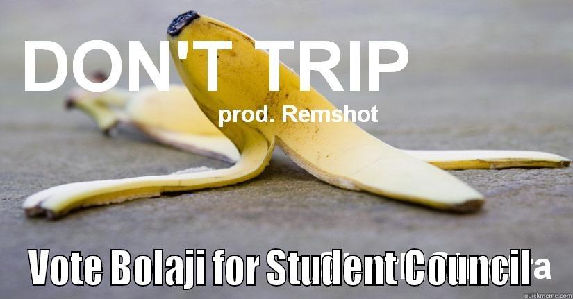 Student Council -  VOTE BOLAJI FOR STUDENT COUNCIL  Misc