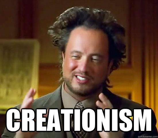  creationism  Ancient Aliens