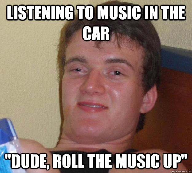 Listening to music in the car 