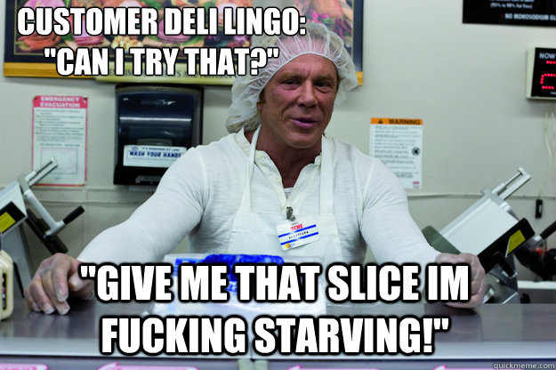 customer Deli Lingo: 
