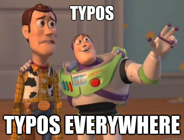 Typos Typos everywhere - Typos Typos everywhere  Toy Story