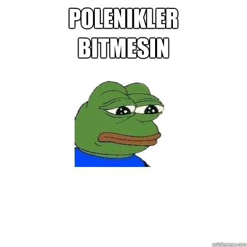 polenikler
bitmesin  Sad Frog