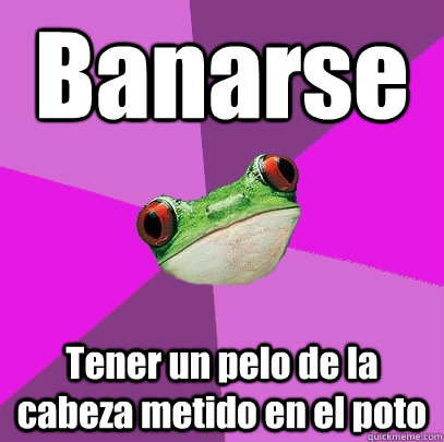 Banarse Tener un pelo de la cabeza metido en el poto  Foul Bachelorette Frog