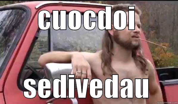 CUOCDOI SEDIVEDAU Almost Politically Correct Redneck