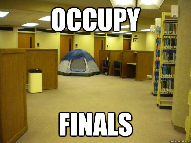 Occupy  Finals  Occupy Finals