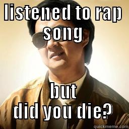 LISTENED TO RAP SONG BUT DID YOU DIE? Mr Chow