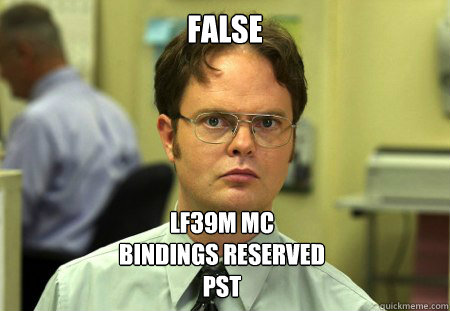 FALSE LF39M MC
BINDINGS RESERVED
PST  Dwight