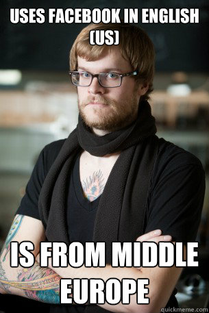 Uses facebook in english (us)  is from middle europe  Hipster Barista