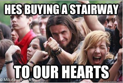 Hes buying a stairway to our hearts  Ridiculously Photogenic Metalhead