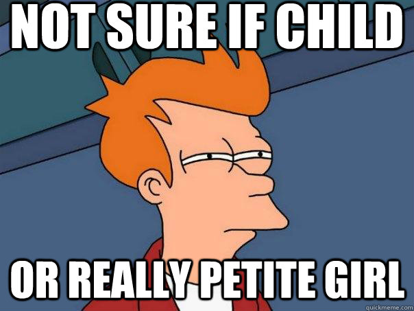 Not sure if child Or really petite girl  Futurama Fry