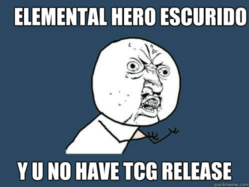 Elemental HERO Escuridão Y U NO HAVE TCG RELEASE  Y U No