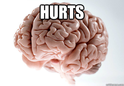 Hurts   Scumbag Brain