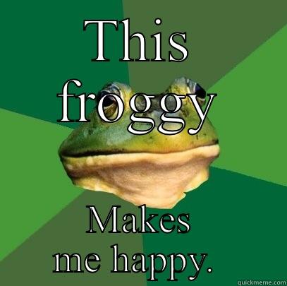 THIS FROGGY MAKES ME HAPPY.  Foul Bachelor Frog