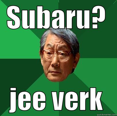 SUBARU? JEE VERK High Expectations Asian Father