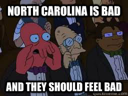 North Carolina is bad and they should feel bad  