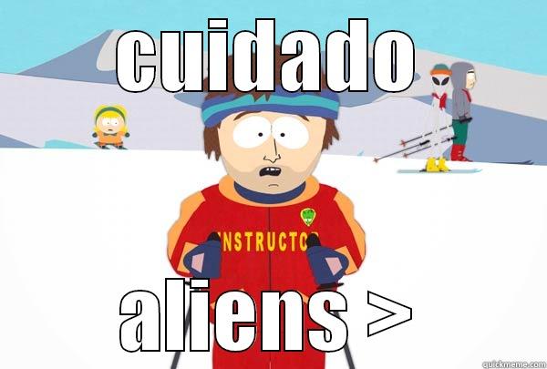 CUIDADO ALIENS > Super Cool Ski Instructor