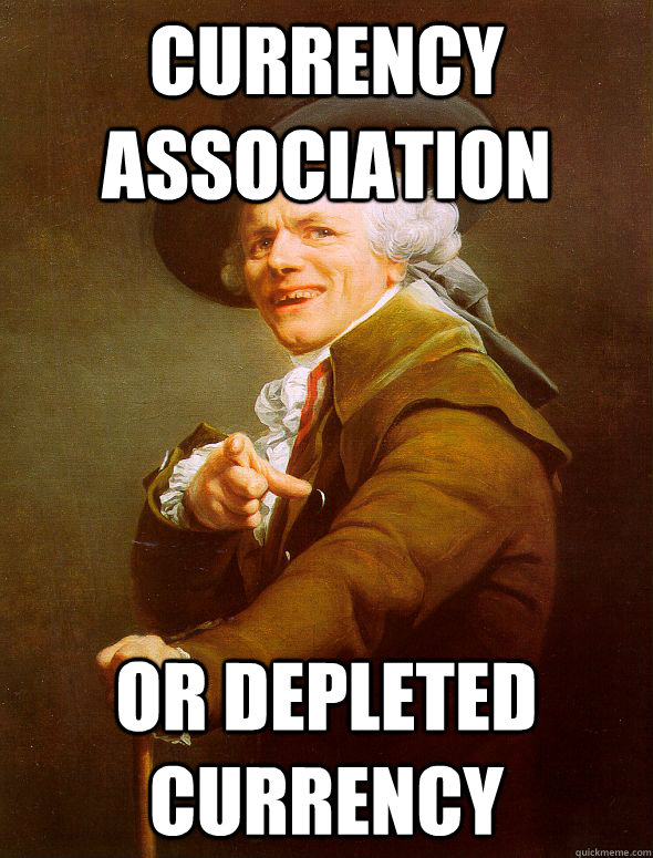 Currency association or depleted currency  - Currency association or depleted currency   Joseph Ducreux