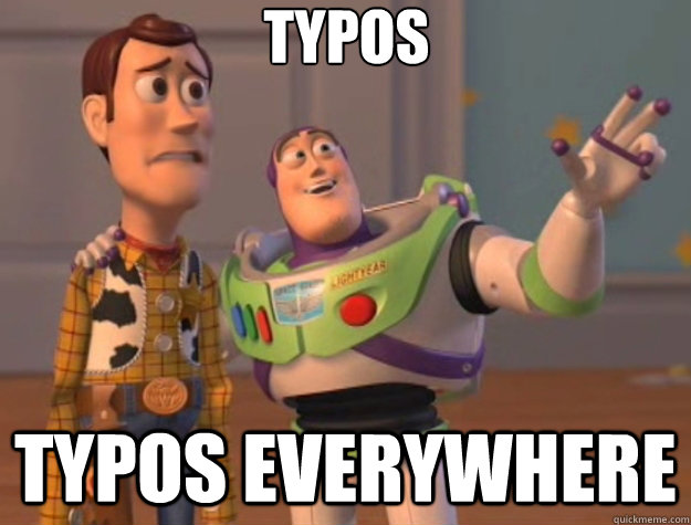 Typos typos everywhere - Typos typos everywhere  Toy Story