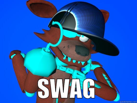 Foxy SWAG -  SWAG Misc