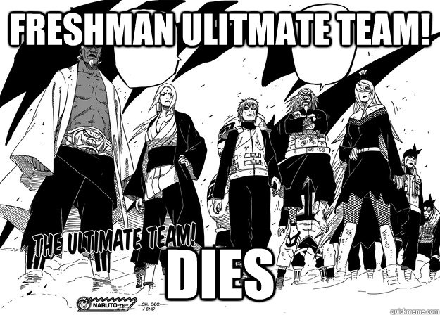 Freshman Ulitmate team! DIES  