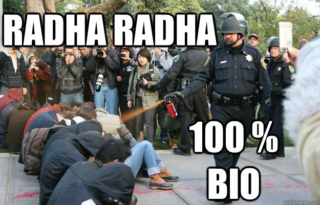 Radha radha 100 % bio - Radha radha 100 % bio  Pimp Pepper Spray Cop