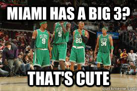 Miami has a big 3? That's cute - Miami has a big 3? That's cute  Big 4