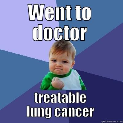 Success kid survived toxic waste - WENT TO DOCTOR TREATABLE LUNG CANCER Success Kid