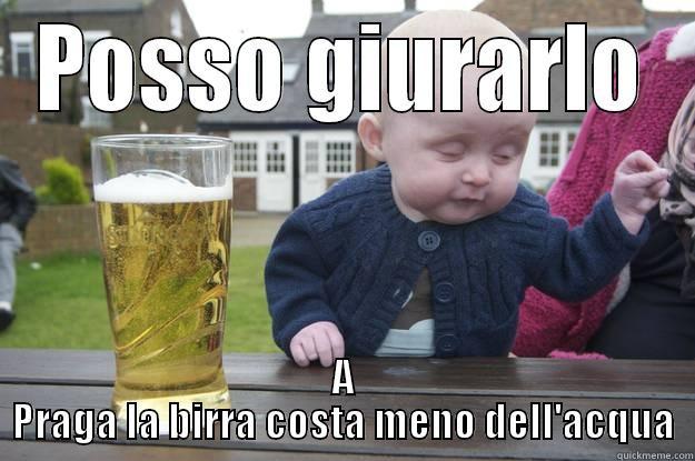 POSSO GIURARLO A PRAGA LA BIRRA COSTA MENO DELL'ACQUA drunk baby