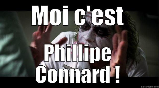 Moi c'est phillipe - MOI C'EST PHILLIPE CONNARD ! Joker Mind Loss