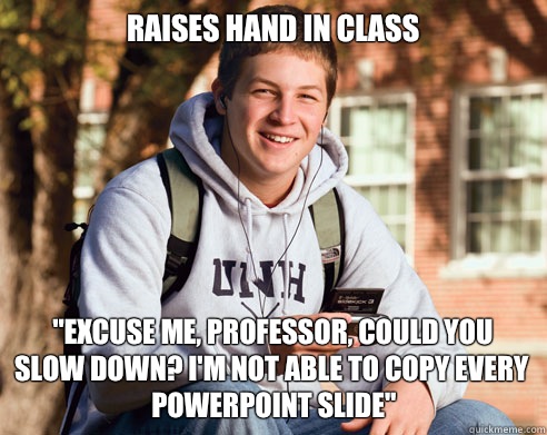 Raises hand in class 