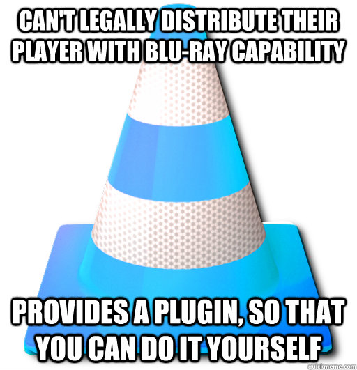 Can't legally distribute their player with Blu-ray capability  Provides a plugin, so that you can do it yourself - Can't legally distribute their player with Blu-ray capability  Provides a plugin, so that you can do it yourself  Misc