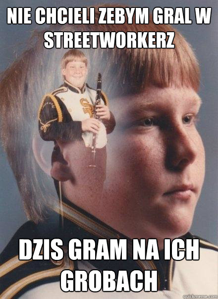 Nie chcieli zebym gral w streetworkerz dzis gram na ich grobach - Nie chcieli zebym gral w streetworkerz dzis gram na ich grobach  PTSD Clarinet Boy