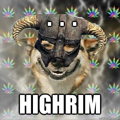  .  .  . Highrim  