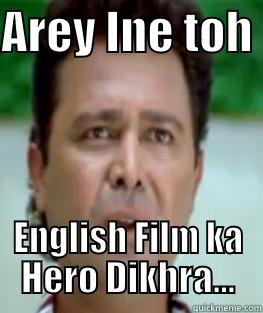 saleem pheku - AREY INE TOH  ENGLISH FILM KA HERO DIKHRA... Misc