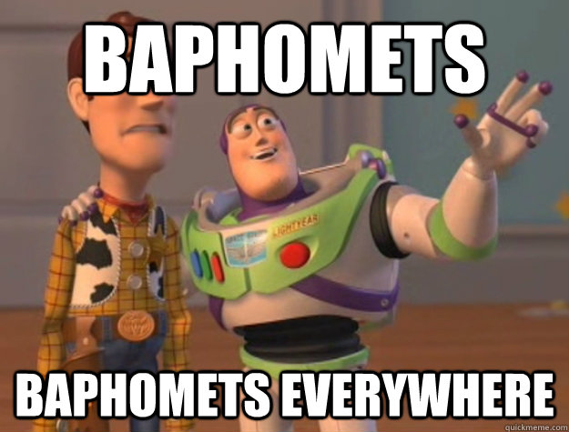 Baphomets Baphomets everywhere  Buzz Lightyear