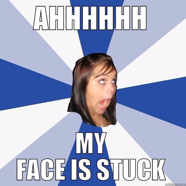 Darn Lady! - AHHHHHH MY FACE IS STUCK Annoying Facebook Girl