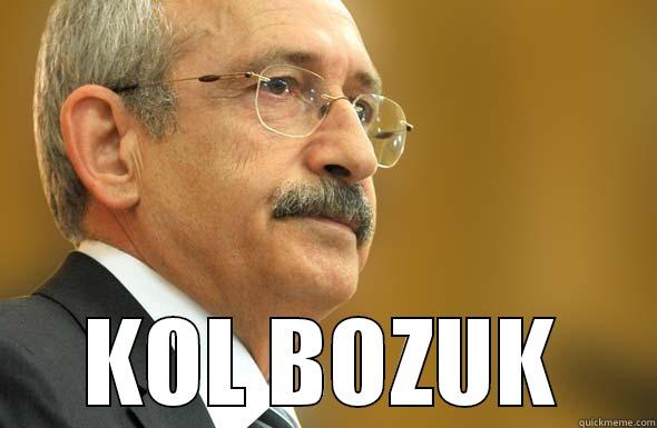  KOL BOZUK Misc