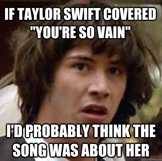 If Taylor Swift covered 