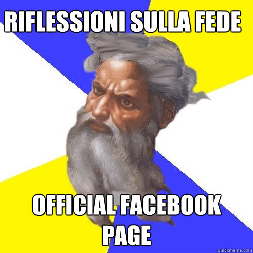 riflessioni sulla fede official facebook page  Advice God