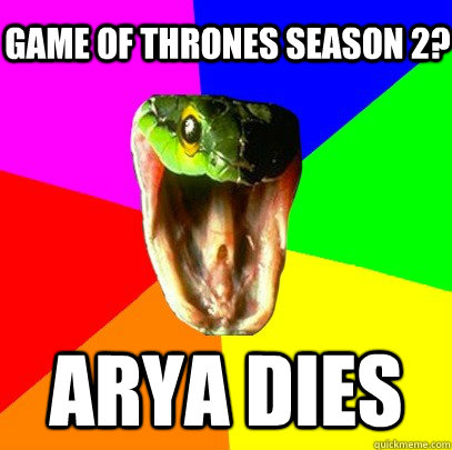 Arya Dies Game of thrones season 2?  