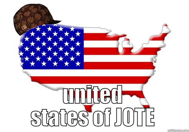  UNITED STATES OF JOTE Scumbag america