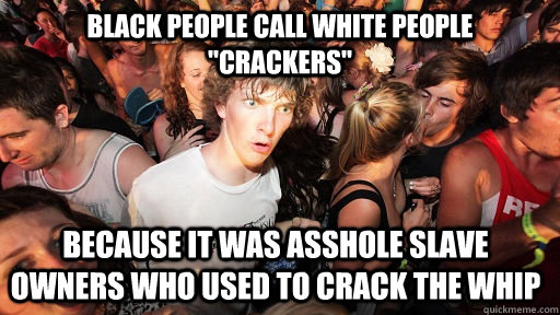 black people call white people 